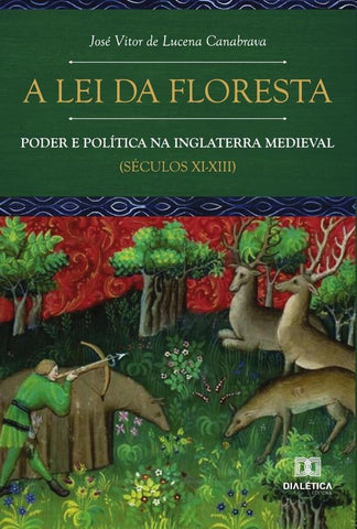 A Lei da Floresta | José Vitor de Lucena Canabrava