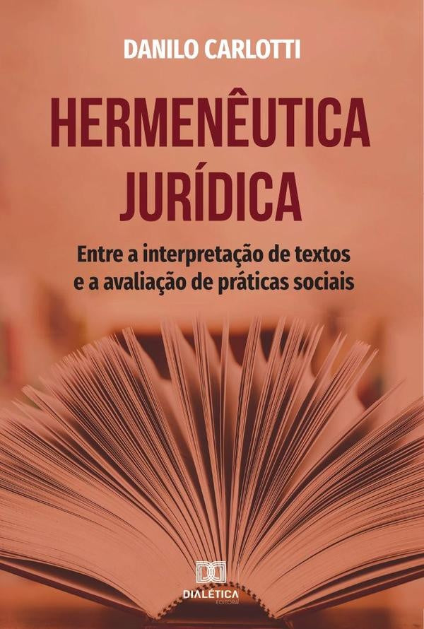 Hermenêutica jurídica | Danilo Carlotti