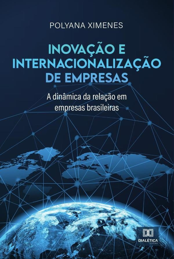 Inovação e internacionalização de empresas | Polyana Ximenes