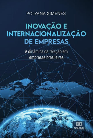 Inovação e internacionalização de empresas | Polyana Ximenes