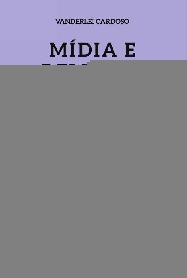 Mídia e religião | Cardoso, Vander