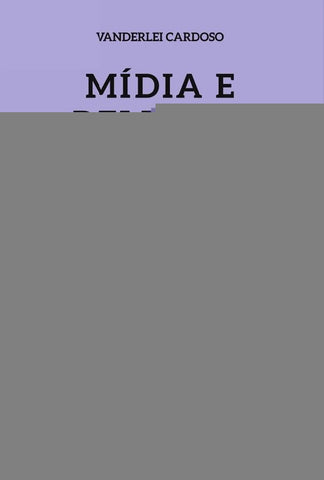Mídia e religião | Cardoso, Vander