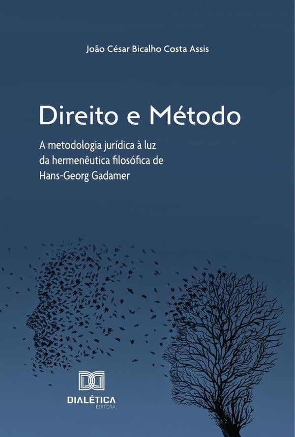 Direito e método | João César Bicalho Costa Assis