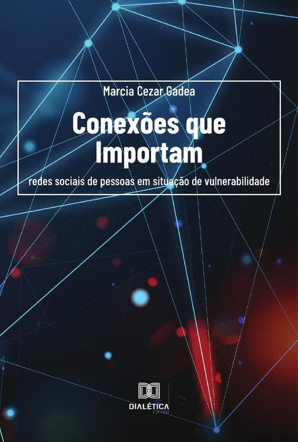 Conexões que importam | Marcia Cezar Gadea