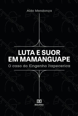 Luta e suor em Mamanguape | Aldo Mendonça