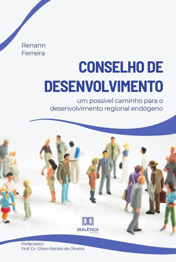 Conselho de Desenvolvimento | Renann Ferreira