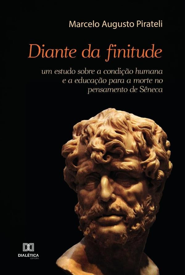 Diante da finitude | Marcelo Augusto Pirateli