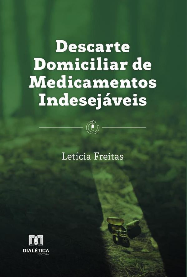 Descarte Domiciliar de Medicamentos Indesejáveis | Letícia Freitas