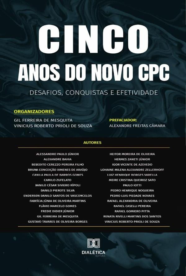 Cinco anos do novo CPC | Gil Ferreira de Mesquita