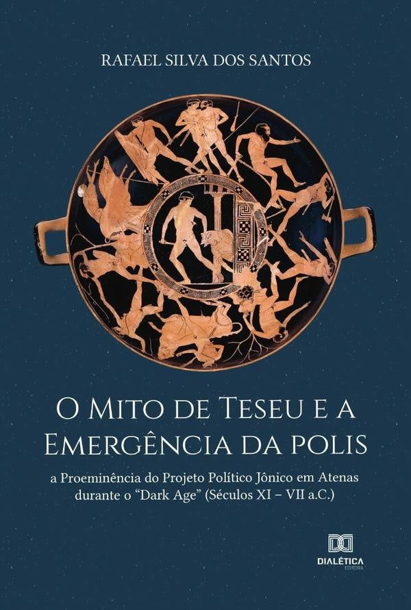 O Mito de Teseu e a emergência da polis | Rafael Silva dos Santos
