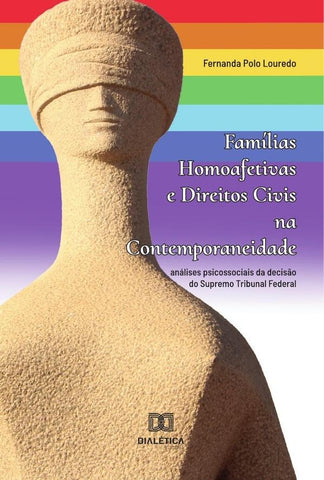 Famílias homoafetivas e direitos civis na contemporaneidade | Fernanda Polo Louredo