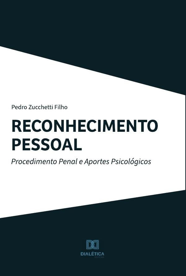 Reconhecimento Pessoal | Pedro Zucchetti Filho