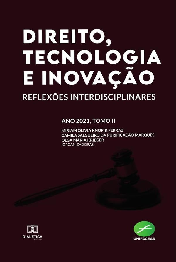 Direito, Tecnologia e Inovação | Miriam Olivia Knopik Ferraz