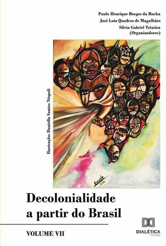 Decolonialidade a partir do Brasil | Paulo Henrique Borges da Rocha