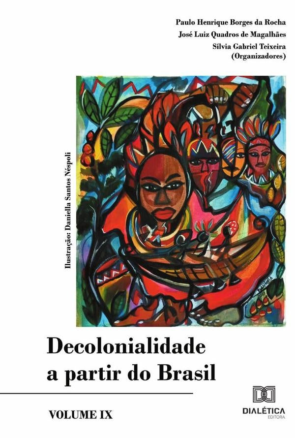 Decolonialidade a partir do Brasil | Paulo Henrique Borges da Rocha