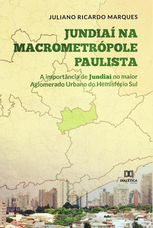 Jundiaí na Macrometrópole Paulista | Ricardo Marques, Marques