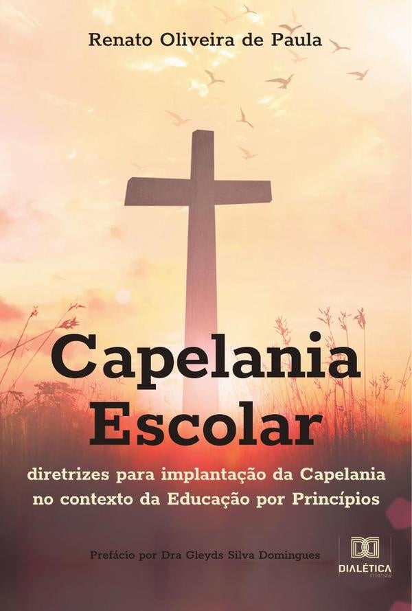 Capelania Escolar | Oliveira, Oliveira de Paula