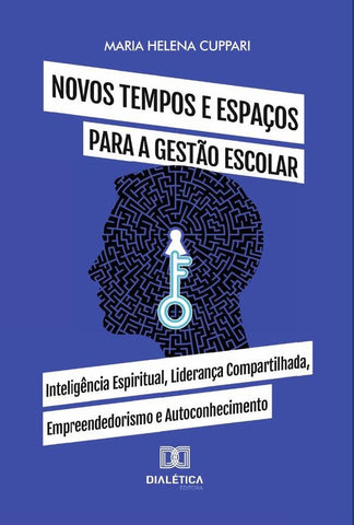 Novos tempos e espaços para a gestão escolar | Maria Helena Cuppari