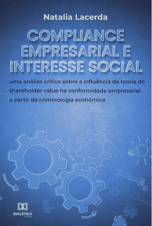 Compliance empresarial e interesse social | Natalia Lacerda