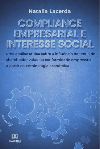 Compliance empresarial e interesse social | Natalia Lacerda