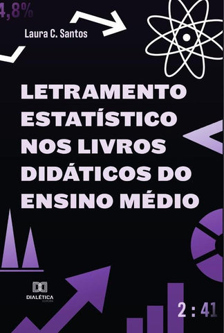 Letramento Estatístico nos Livros Didáticos do Ensino Médio | Laura Cristina dos Santos