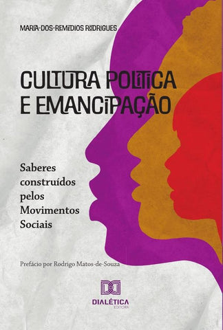 Cultura política e emancipação | Maria dos Remédios Rodrigues
