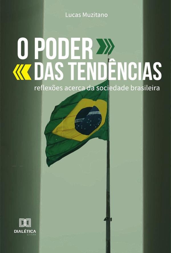 O Poder das Tendências | Lucas Muzitano