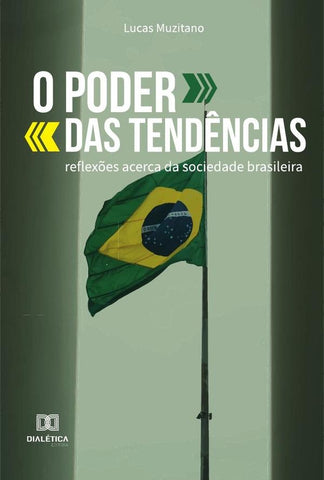 O Poder das Tendências | Lucas Muzitano