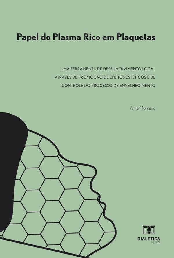 Papel do Plasma Rico em Plaquetas | Aline Monteiro