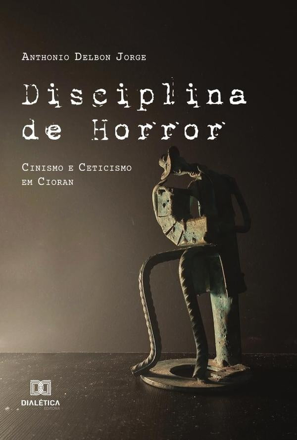 Disciplina de Horror | Anthonio Delbon Jorge