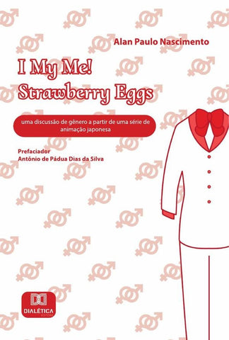 I My Me! Strawberry Eggs | Alan Paulo Borges do Nascimento