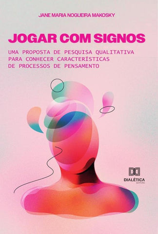 Jogar com signos | Jane Maria Nogueira Makosky
