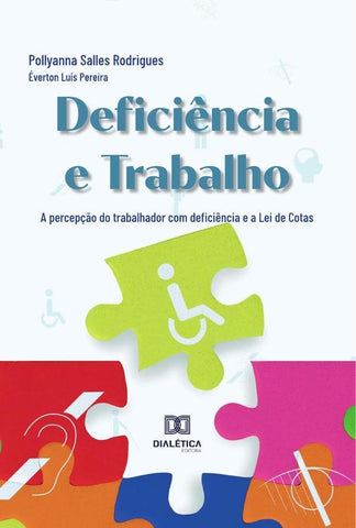 Deficiência e Trabalho | Pollyanna Salles Rodrigues