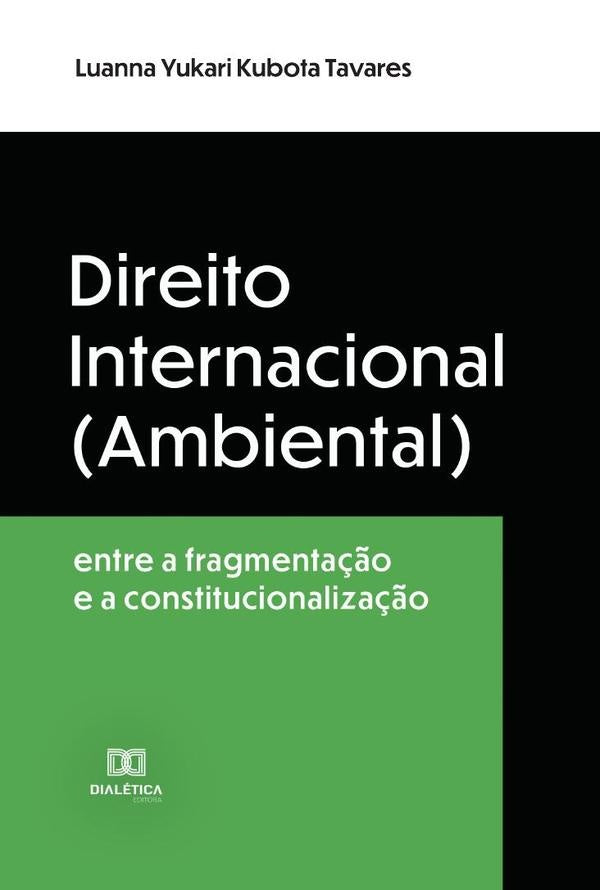 Direito Internacional (Ambiental) | Luanna Yukari Kubota Tavares