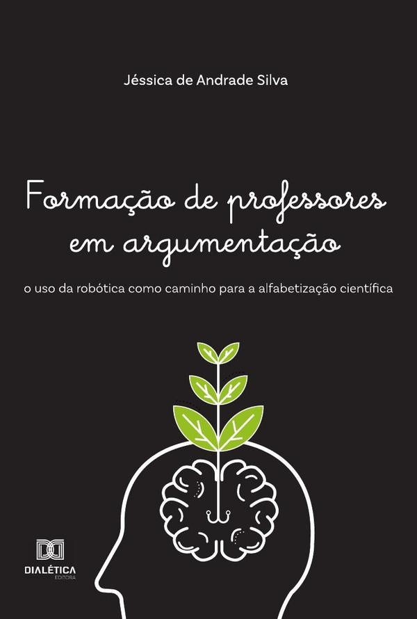 Formação de professores em argumentação | Jéssica de Andrade Silva