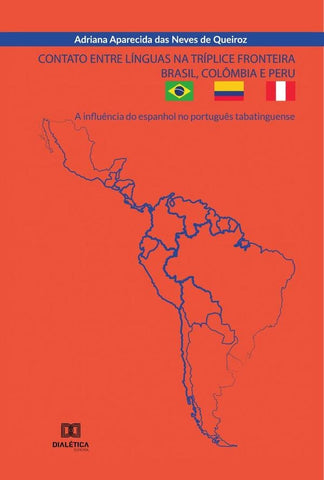Contato entre línguas na tríplice fronteira Brasil, Colômbia e Peru | Neves