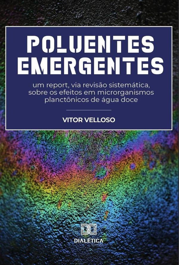 Poluentes Emergentes | Vitor Velloso