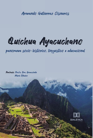 Quíchua Ayacuchano | Armando Gutiérrez Cisneros