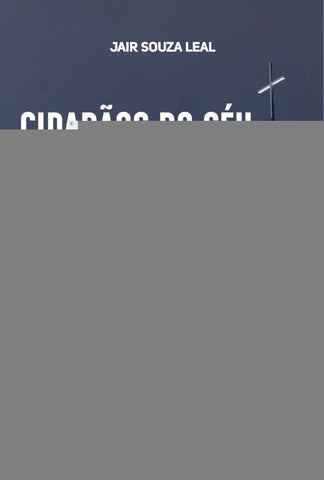 Cidadãos do Céu | Jair Souza Leal