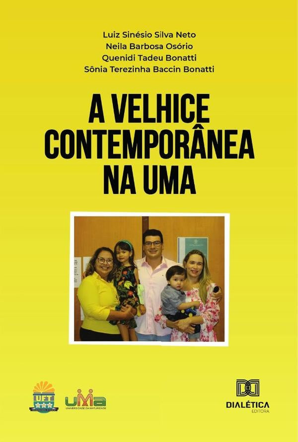A velhice contemporânea na UMA | Quenidi Tadeu Bonatti