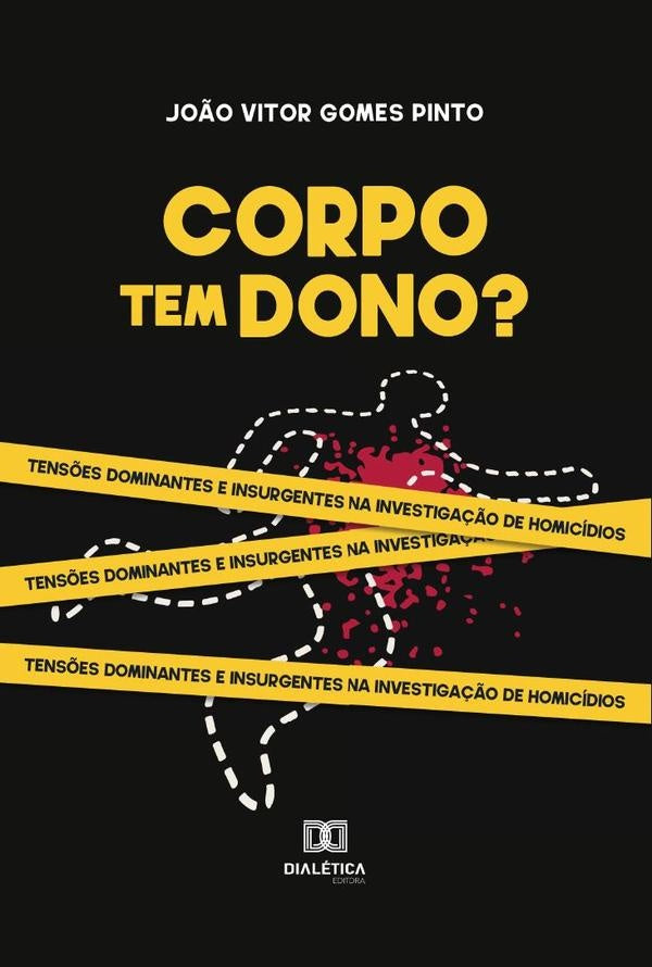 Corpo tem dono? | João Vitor Gomes Pinto
