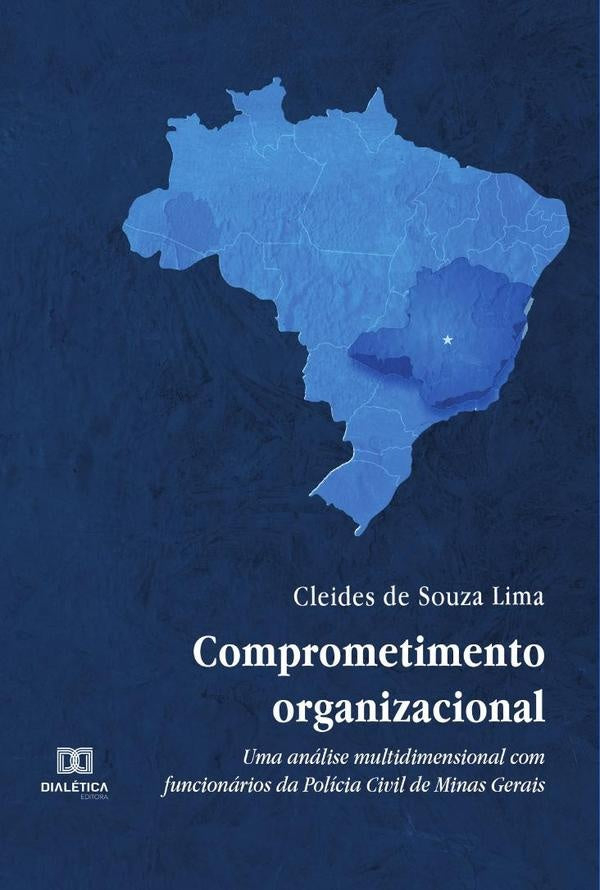 Comprometimento organizacional | Cleides de Souza Lima