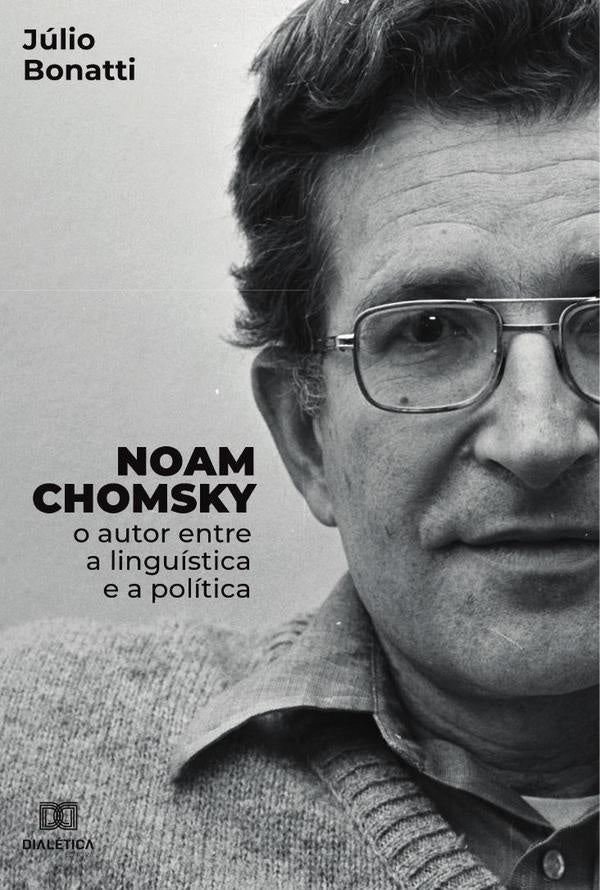 Noam Chomsky | Júlio Bonatti