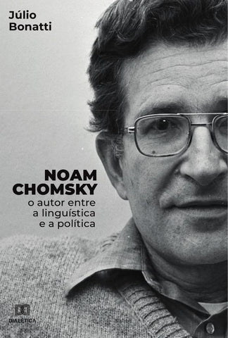 Noam Chomsky | Júlio Bonatti