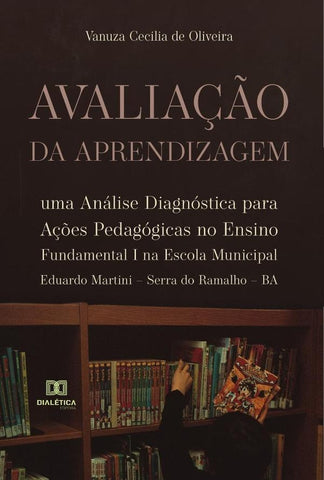 Avaliação da Aprendizagem | Vanuza Cecilia de Oliveira