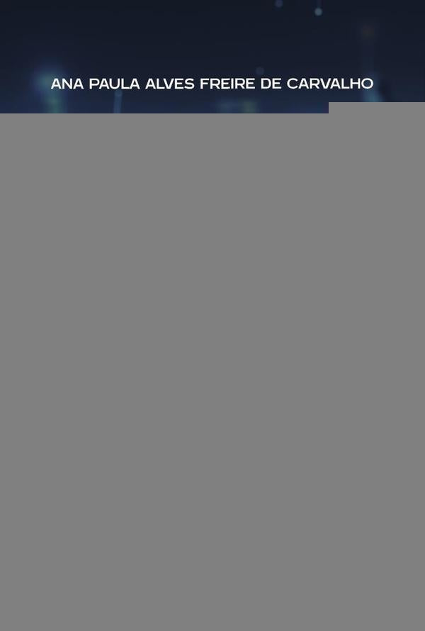 Análise do Comportamento dos Bancos Digitais versus Bancos Tradicionais quanto ao Gerenciamento dos  | Ana Paula Alves Freire de Carvalho