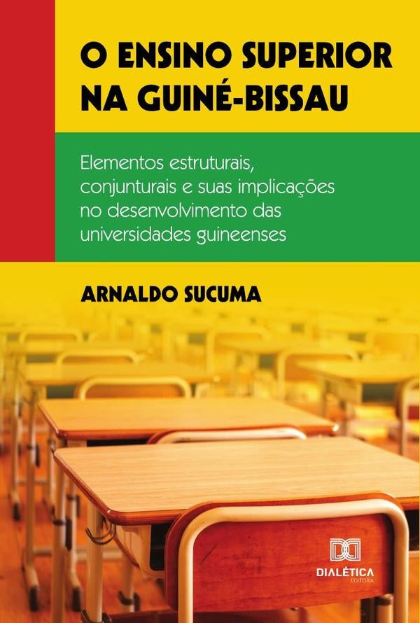 O ensino superior na Guiné-Bissau | Arnaldo Sucuma