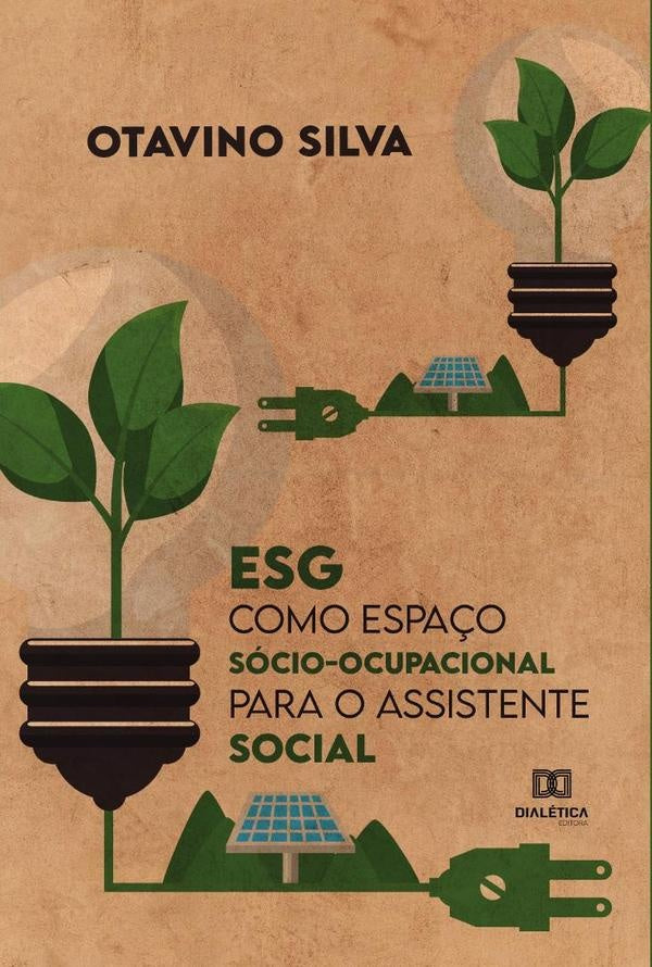 ESG como espaço sócio-ocupacional para o assistente social | Otavino Silva