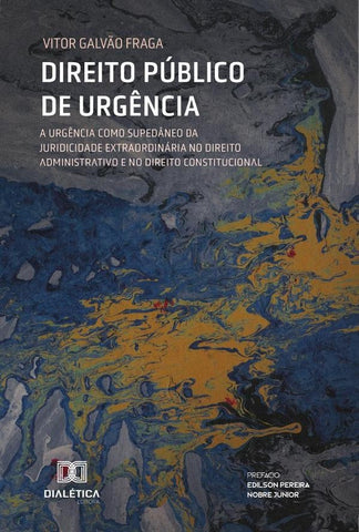Direito Público de Urgência | Vitor Galvão Fraga