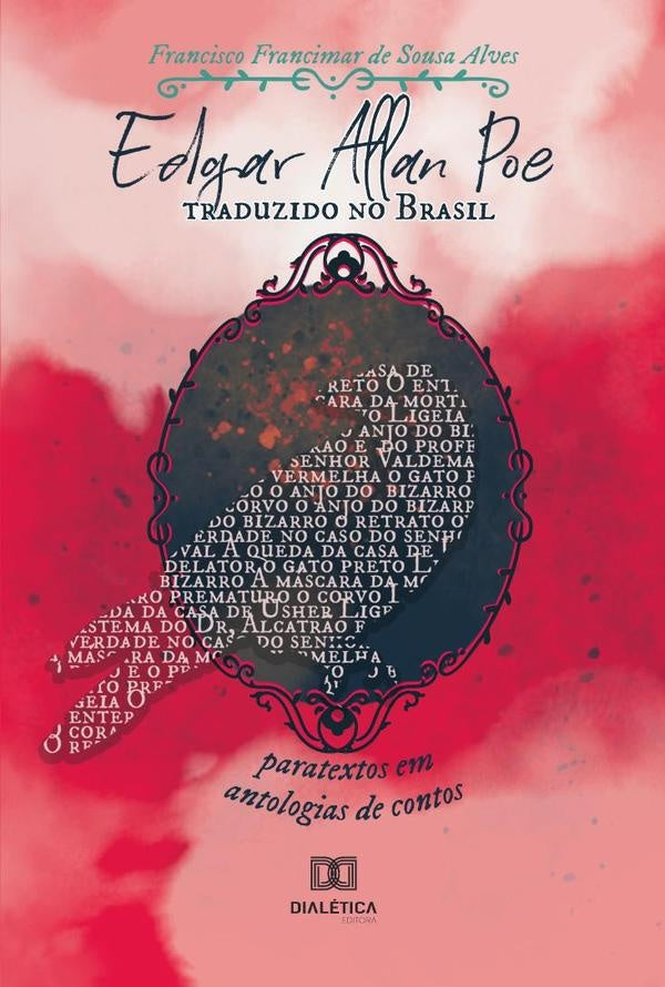Edgar Allan Poe traduzido no Brasil | Francisco Francimar de Sousa Alves